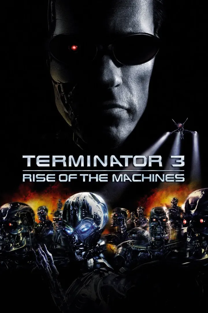 Terminator 3: Rise of the Machines (2003) – Hollywood Movie